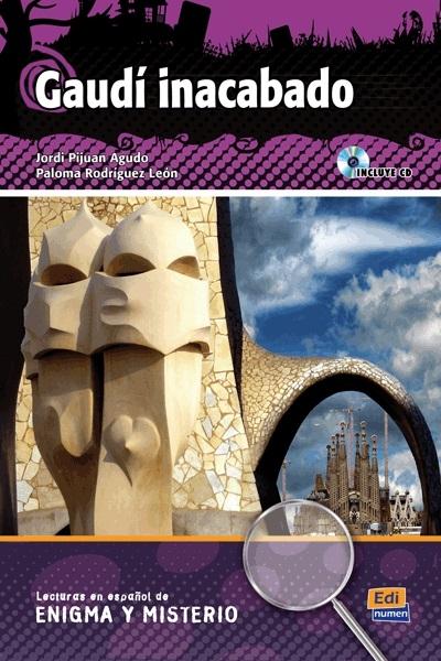Gaudí inacabado "(Incluye CD-Audio) (Lecturas en español de enigma y misterio)"