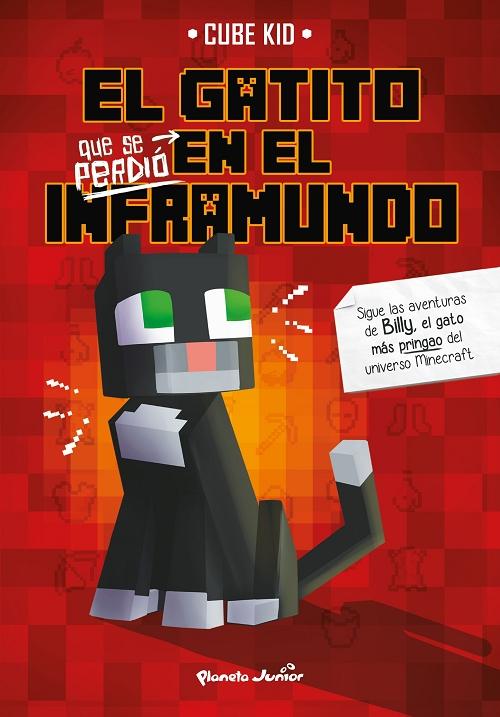 El gatito que se perdió en el Inframundo "(Minecraft)". 