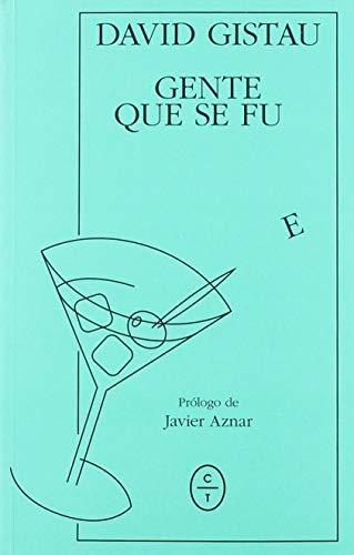 Gente que se fue.