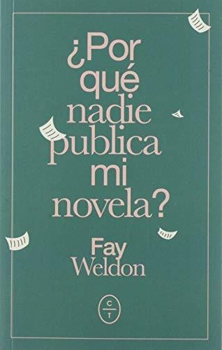 ¿Por qué nadie publica mi novela?