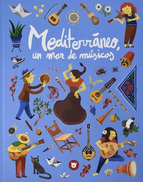 Mediterráneo, un mar de músicas