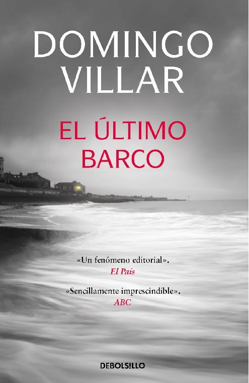 El último barco "(Serie Leo Caldas - 3)"