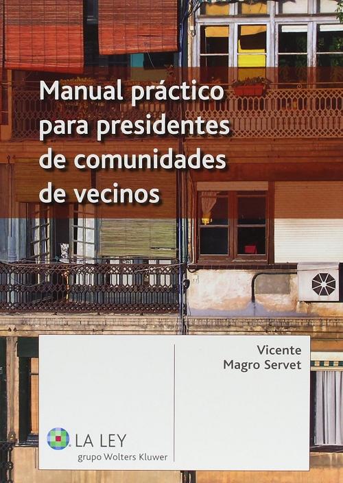 Manual práctico para presidentes de comunidades. 