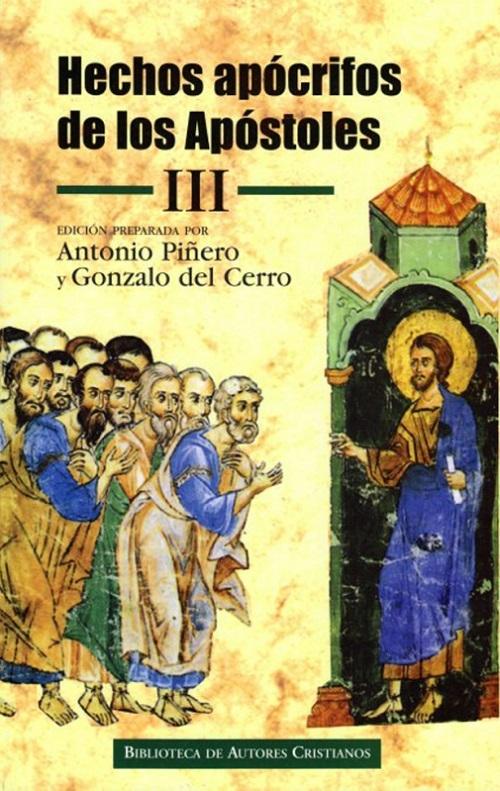 Hechos apócrifos de los Apóstoles - III