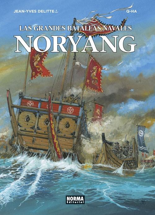 Noryang "(Las grandes batallas navales - 13)". 