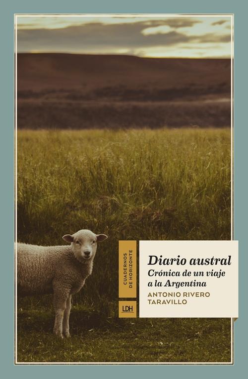 Diario Austral "Crónica de un viaje a la Argentina". 