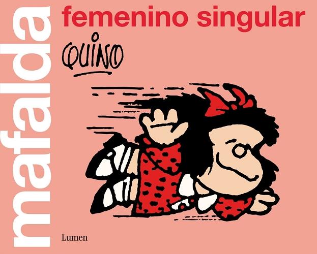 Femenino singular "(Mafalda)". 