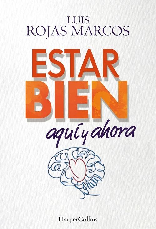 Estar bien "Aquí y ahora"