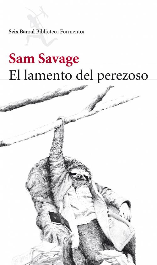 El lamento del perezoso. 