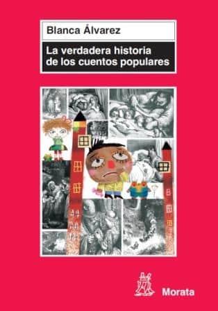 La verdadera historia de los cuentos populares