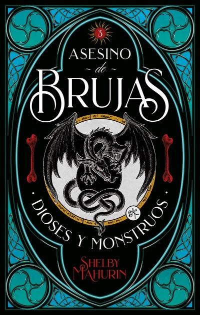 Dioses y Monstruos "(Asesino de brujas - 3)"