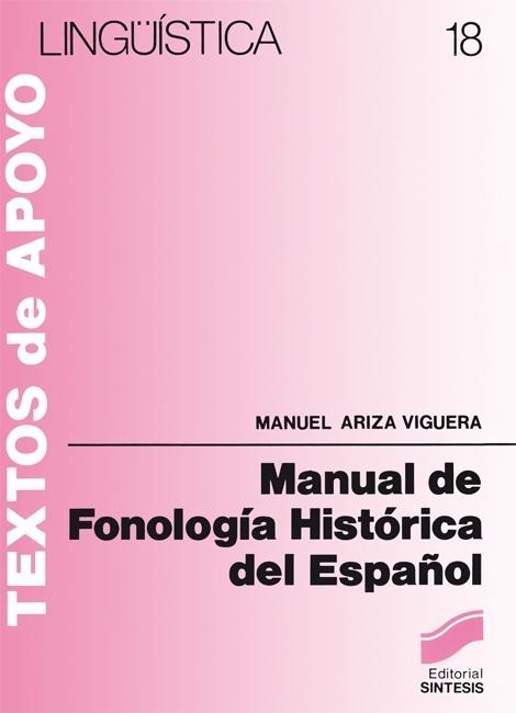 Manual de Fonología histórica del español. 