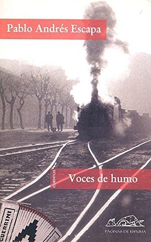 Voces de humo. 