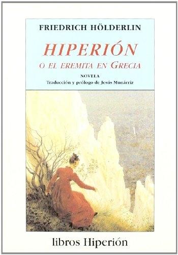 Hiperión o El eremita en Grecia "Novela"
