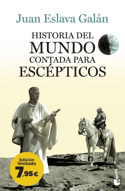 Historia del mundo contada para escépticos "(Edición limitada)"