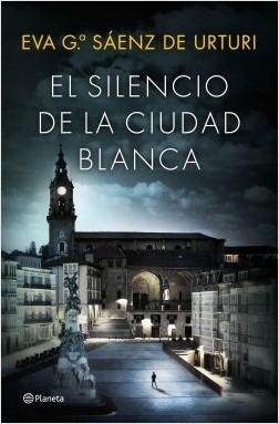 El silencio de la ciudad blanca "(Trilogía de la ciudad blanca - 1)". 