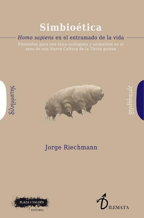 Simbioética "Homo sapiens en el entramado de la vida". 