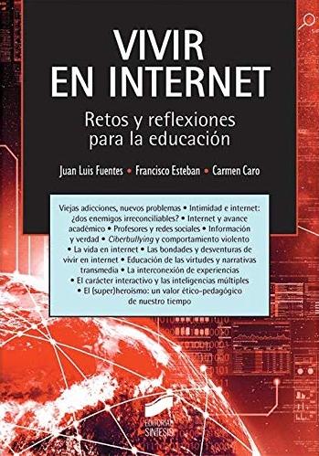 Vivir en Internet "Retos y reflexiones para la educación"