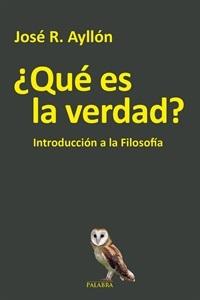 Que es la verdad "Introducción a la filosofía". 