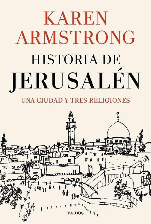 Historia de Jerusalén "Una ciudad y tres religiones"