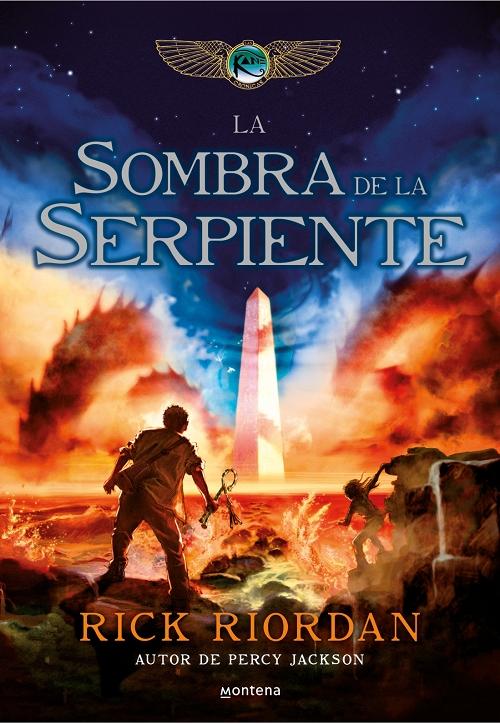 La sombra de la serpiente "(Crónicas de los Kane - 3)". 