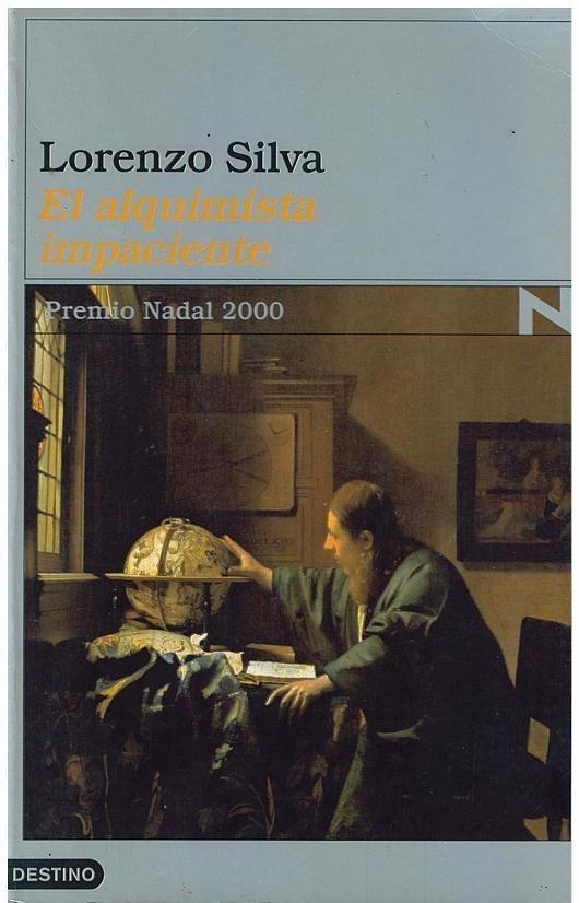 El alquimista impaciente "(Serie Bevilacqua y Chamorro - 2)".