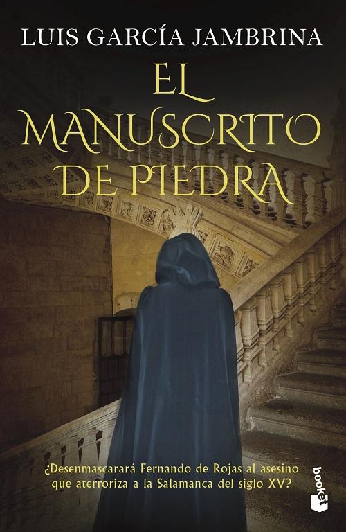 El manuscrito de piedra "(Serie Fernando de Rojas - 1)". 