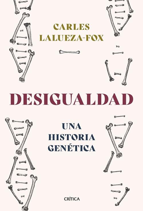 Desigualdad "Una historia genética"