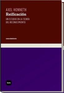 Reificación "Un estudio en la teoría del reconocimiento"
