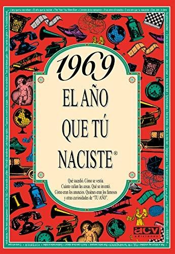 1969 "El año que tú naciste"