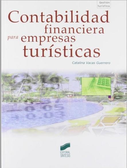 Contabilidad financiera para empresas turísticas. 