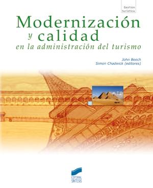 Modernización y calidad en la administración del turismo. 