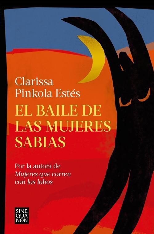 El baile de las mujeres sabias. 