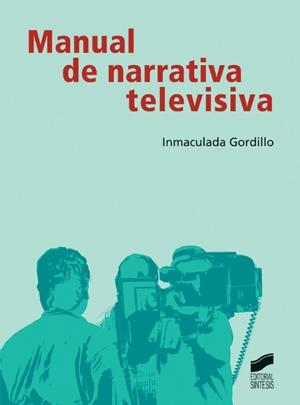 Manual de narrativa televisiva. 