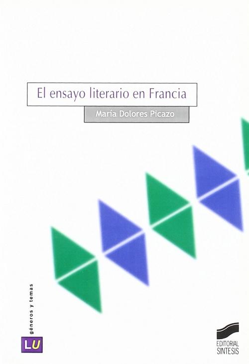 El ensayo literario en Francia. 