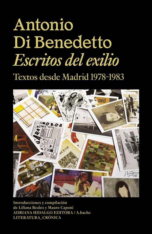 Escritos del exilio "Textos desde Madrid 1978-1983"