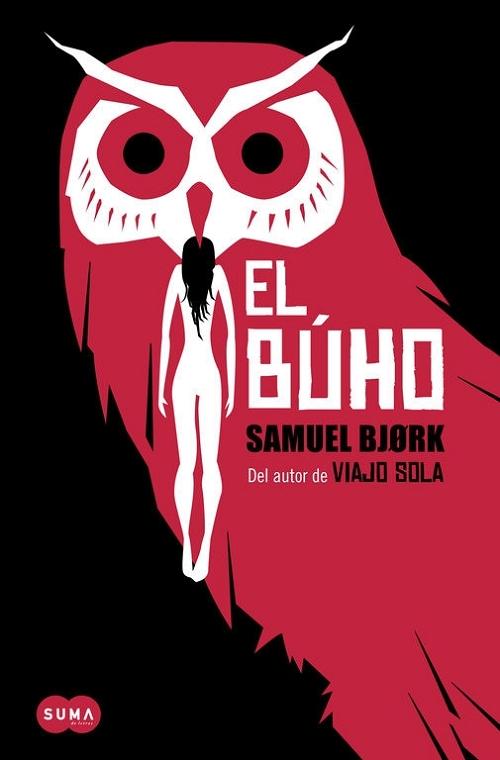 El búho "(Inspectores Mia Krüger y Holger Munch - 2)". 