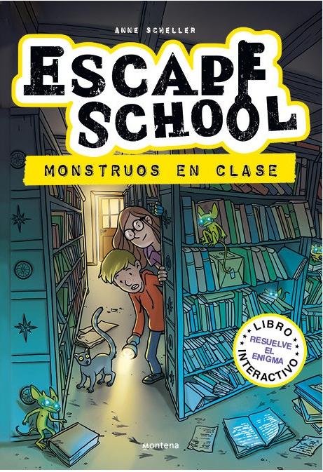 Monstruos en clase "(Escape School - 2) Libro interactivo - Resuelve el enigma"