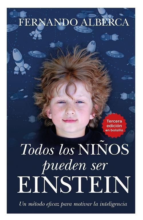 Todos los niños pueden ser Einstein "Un método eficaz para motivar la inteligencia"