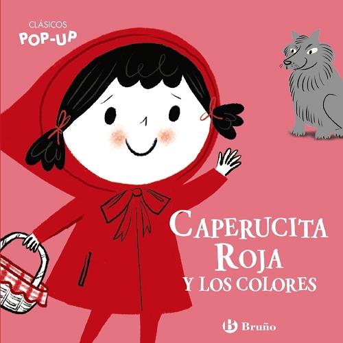 Caperucita Roja y sus colores "(Clásicos Pop-up)". 