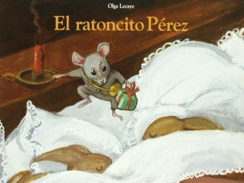 El ratoncito Pérez. 