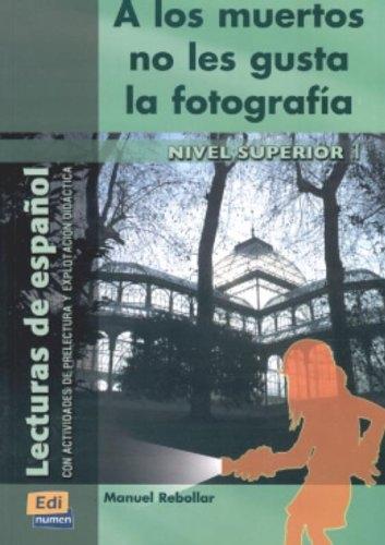 A los muertos no les gusta la fotografía "Nivel superior - 1"