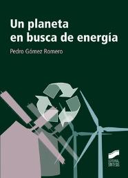 Un planeta en busca de energía