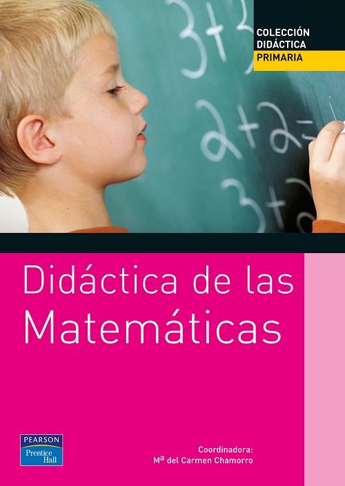 Didáctica de las matemáticas para primaria. 