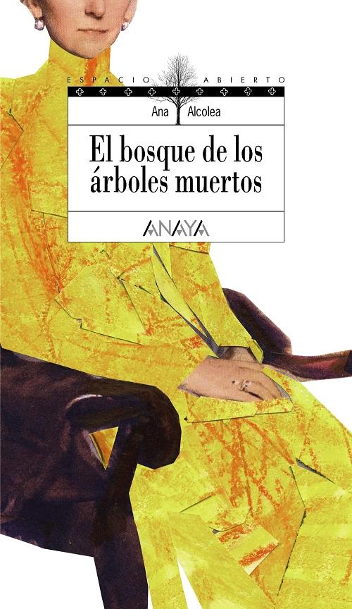 El bosque de los árboles muertos. 