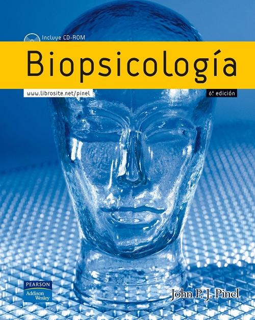 Biopsicología "(Incluye CD-Rom)"