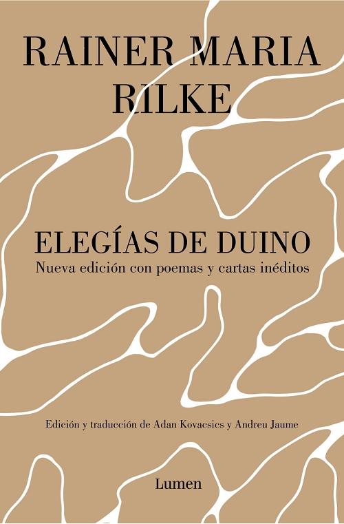 Elegías de Duino "(Nueva edición con poemas y cartas inéditos)". 