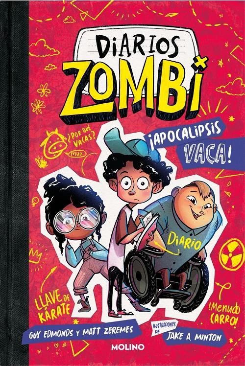 ¡Apocalipsis vaca! "(Diarios Zombi - 1)"