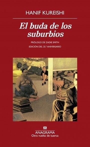 El Buda de los suburbios "(Edición del 25º aniversario)".