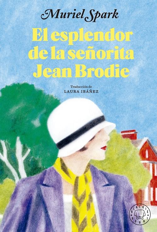 El esplendor de la señorita Jean Brodie. 